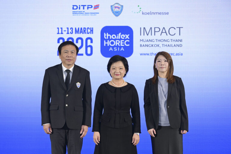 พาณิชย์ กรมส่งเสริมการค้าระหว่างประเทศ ผนึกกำลังหอการค้าไทย และ โคโลญเมสเซ่ เยอรมนี จัดงานแสดงสินค้า THAIFEX – HOREC ASIA 2026 ประกาศไทยเป็นศูนย์กลางการค้า HoReCa แห่งเอเชีย