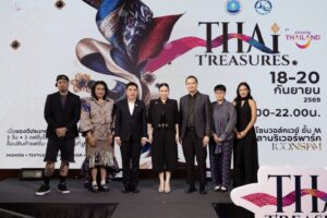 ททท. ขับเคลื่อน “THAI T’REASURES” ต่อยอดทุนวัฒนธรรมไทยสู่สากล ปักหมุดประเทศไทยสู่จุดหมายปลายทาง Fashion Tourism ระดับโลก